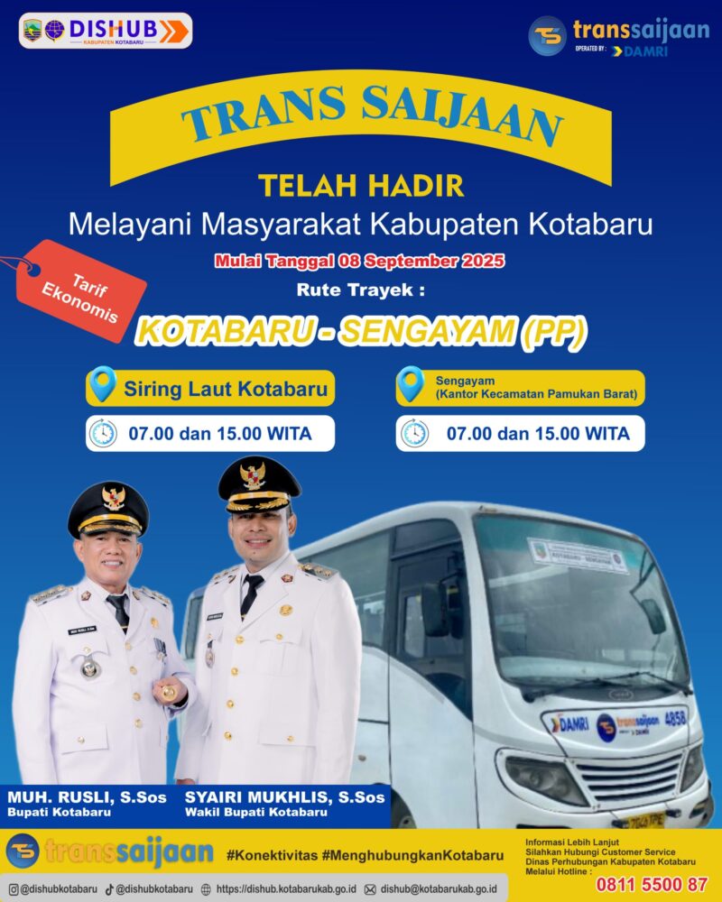 Sambut Era Baru Transportasi, Trans Saijaan Hadir Layani Kotabaru–Sengayam
